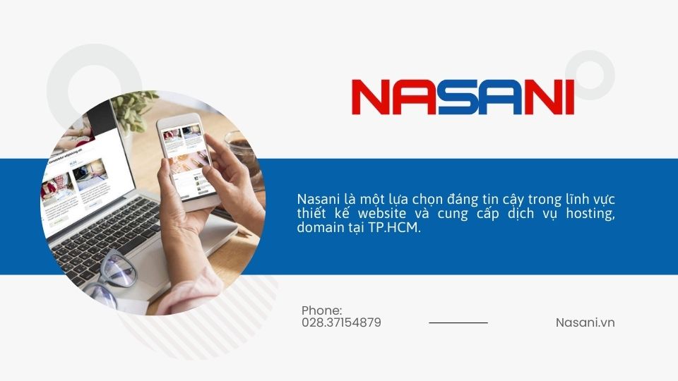 Đánh giá Nasani: Trải nghiệm thực tế từ khách hàng sử dụng dịch vụ